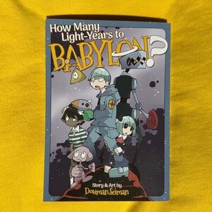 How Many Light Years to Babylon Douman Seiman Manga Sci Fi Comic
